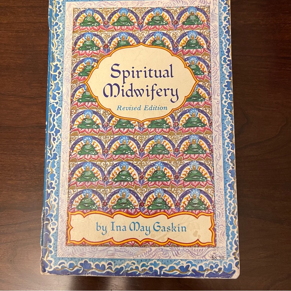 Spiritual Midwifery- Ina May Gaskin - vintage